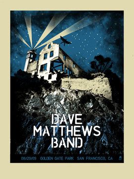Methane Studios - "Dave Matthews Band San Francisco" 1st Edition - 2009