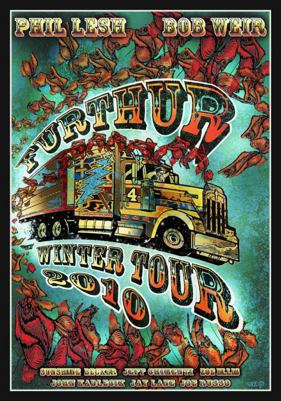 Mike DuBois - "Furthur Winter Tour" 1st Edition - 2010